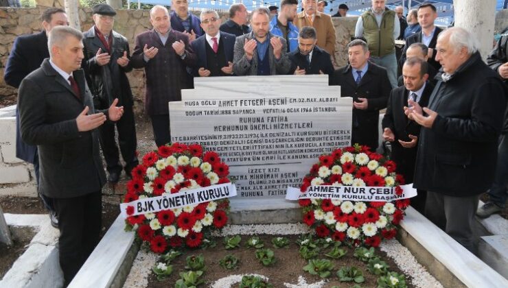 BJK’nın kurucusu ve 6. başkanı Ahmet Fetgeri Aşeni unutulmadı