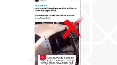 İletişim Başkanlığı Dezenformasyonla Mücadele Merkezi (DMM), Sivas’ta Mardin plakalı bir